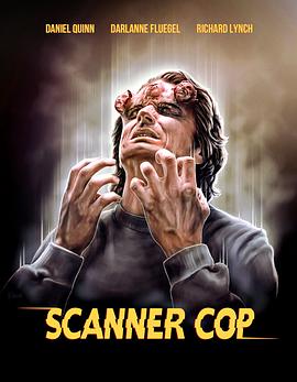 17吃瓜APP《超能特警 Scanner Cop》免费在线观看