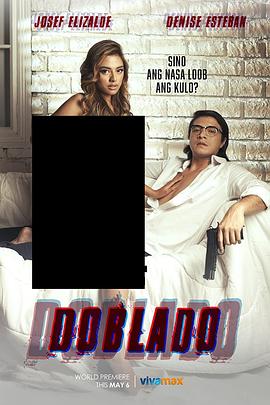 17吃瓜《多布拉多 Doblado》免费在线观看