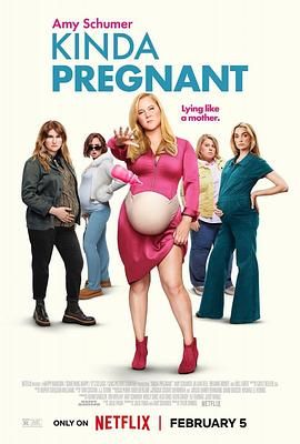 17吃瓜官网APP下载《肚假情真 Kinda Pregnant》免费在线观看